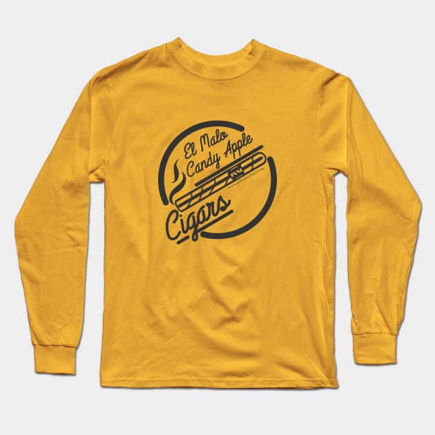 El Malo Candy Apple Cigars Long Sleeve T-Shirt by KWebster1